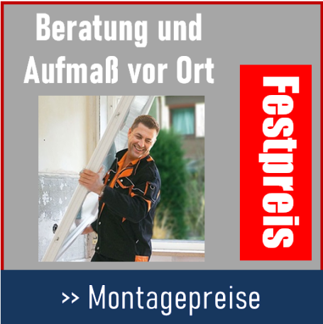 Montage zum Festpreis von Fenstern und Türen. Mit Beratung und Aufmaß vor Ort